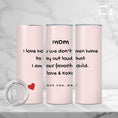Load image into Gallery viewer, Tumbler for Mom - Favorite Child