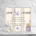 Load image into Gallery viewer, Girl Happy 16th Birthday Tumbler