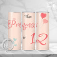 Load image into Gallery viewer, Princess Is 12 Birthday Tumbler