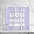Load image into Gallery viewer, Tumbler for Mom - Mom Mode