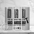 Load image into Gallery viewer, Funny Tumbler for Dad
