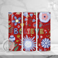 Load image into Gallery viewer, Christian Faith Tumbler - Believe