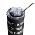 Load image into Gallery viewer, Funny Birthday Tumbler - Thirties Expired