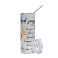Load image into Gallery viewer, Christian Faith Tumbler - God Says You Are