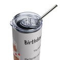 Load image into Gallery viewer, Funny Birthday Tumbler - Eat Cake