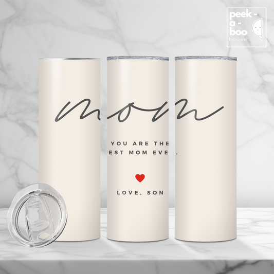 Tumbler for Mom- Love from Son