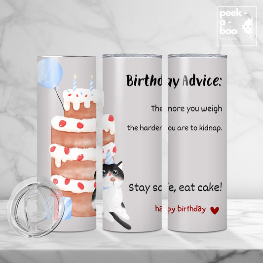 Funny Birthday Tumbler - Eat Cake