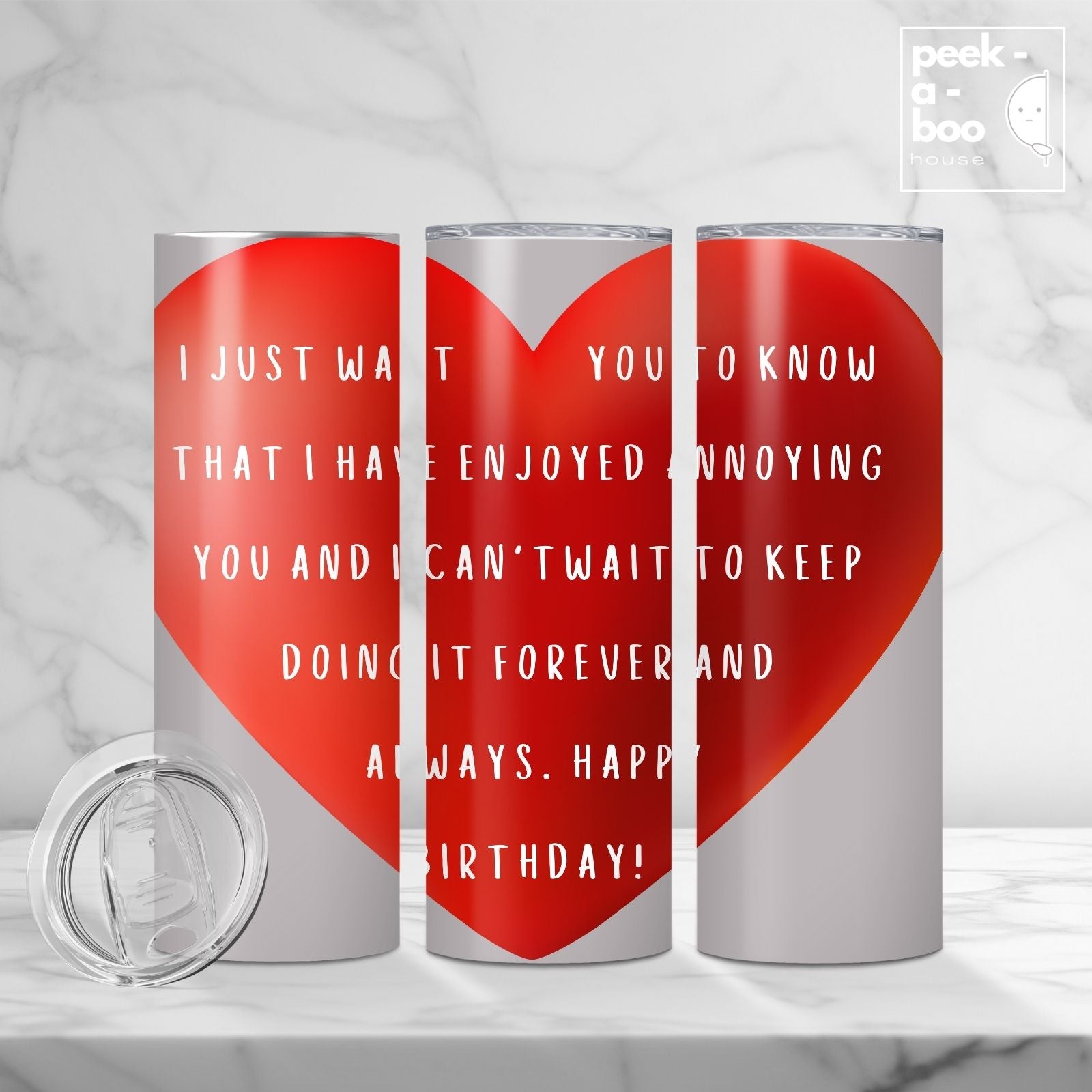 Funny Birthday Tumbler - Annoy Forever