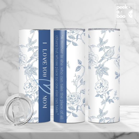 Tumbler for Mom - Blue Roses White