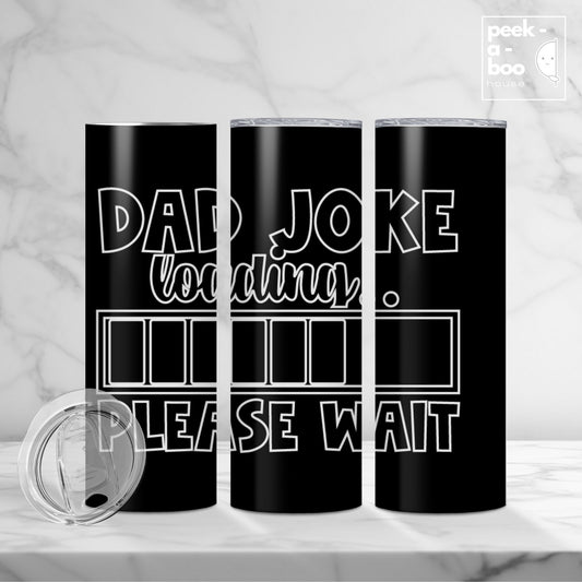 Funny Tumbler for Dad