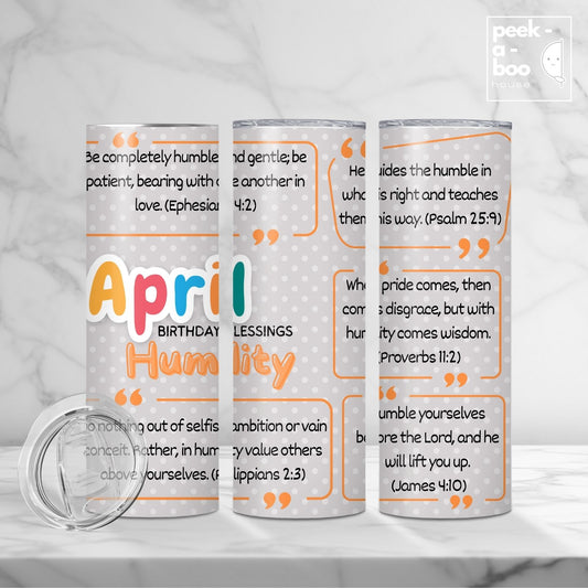 Christian Faith Tumbler - April Birthday