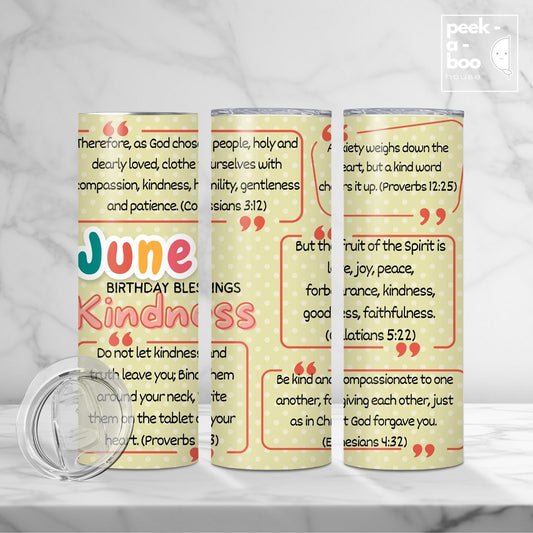 Christian Faith Tumbler - June Birthday - Kindness