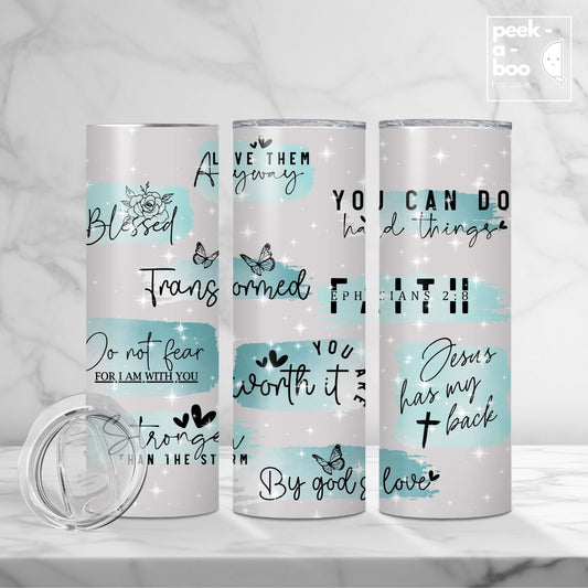 Christian Faith Tumbler - Inspirational Bible Verses