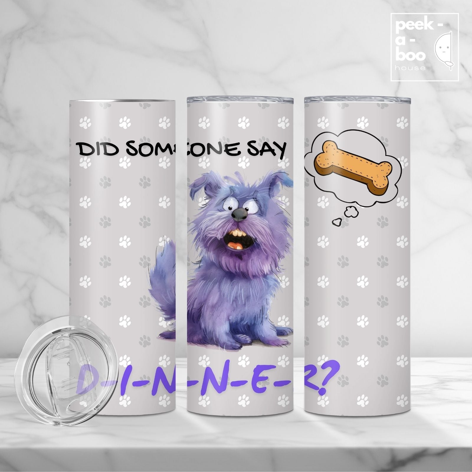 Pet Lover Tumbler - Funny Dog - Say Dinner