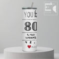 Load and play video in Gallery viewer, Birthday Tumbler - Loved 80 Years And Counting
