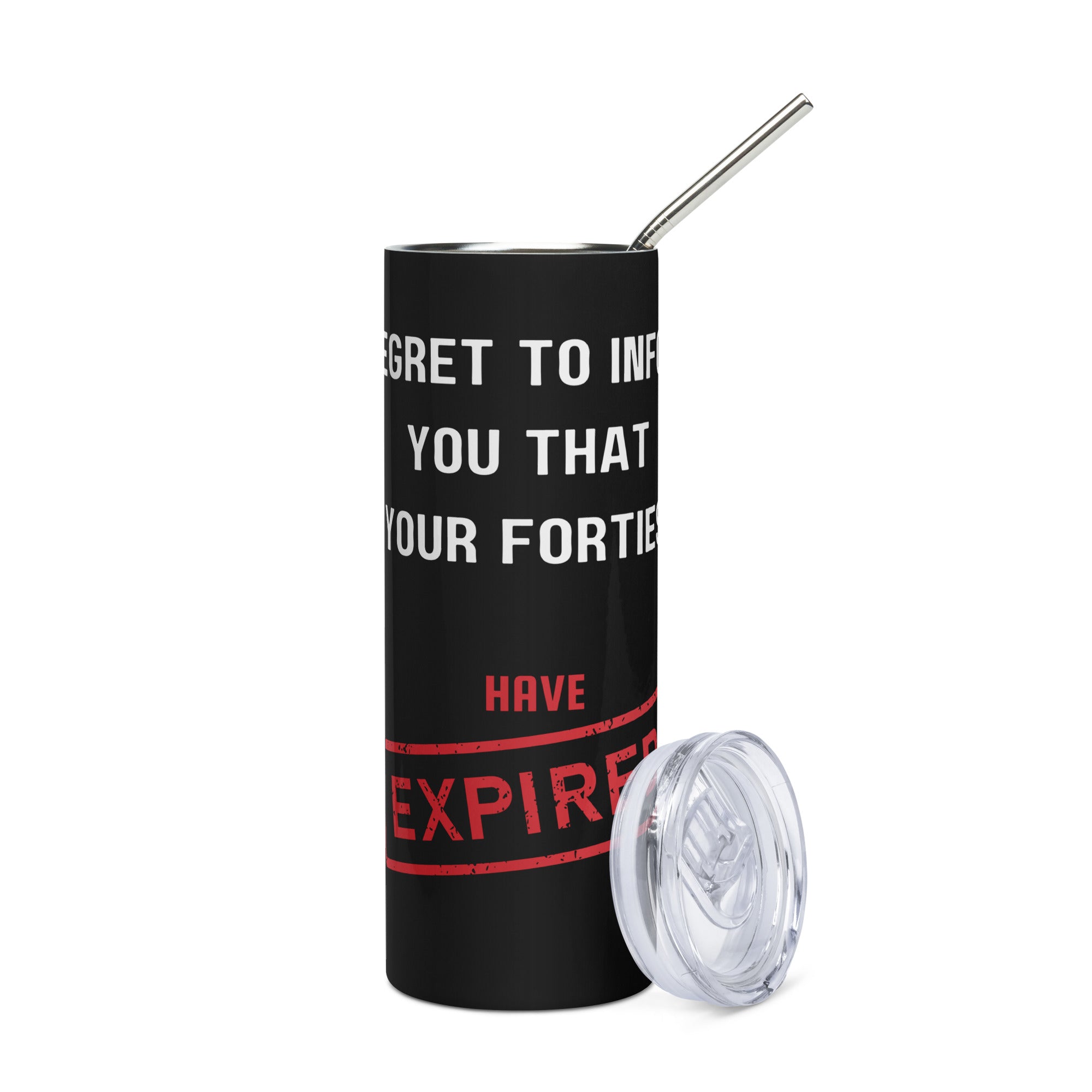 Funny Birthday Tumbler - Forties Expired