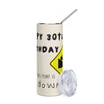 Load image into Gallery viewer, Funny Birthday Tumbler - Downhill
