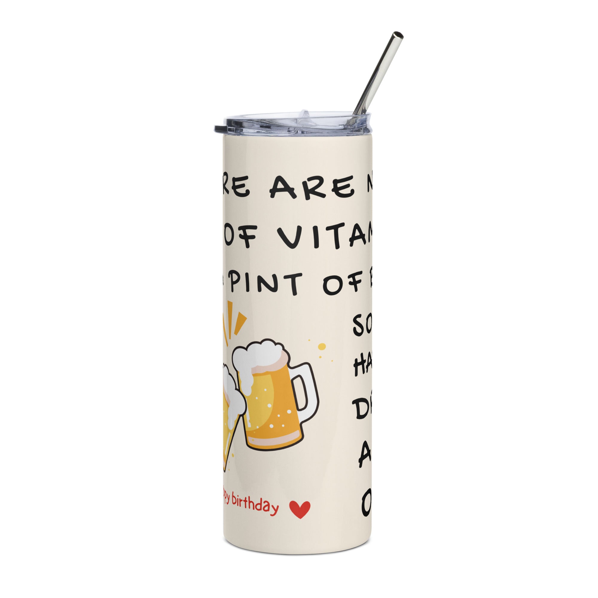 Funny Birthday Tumbler - Beer Vitamin