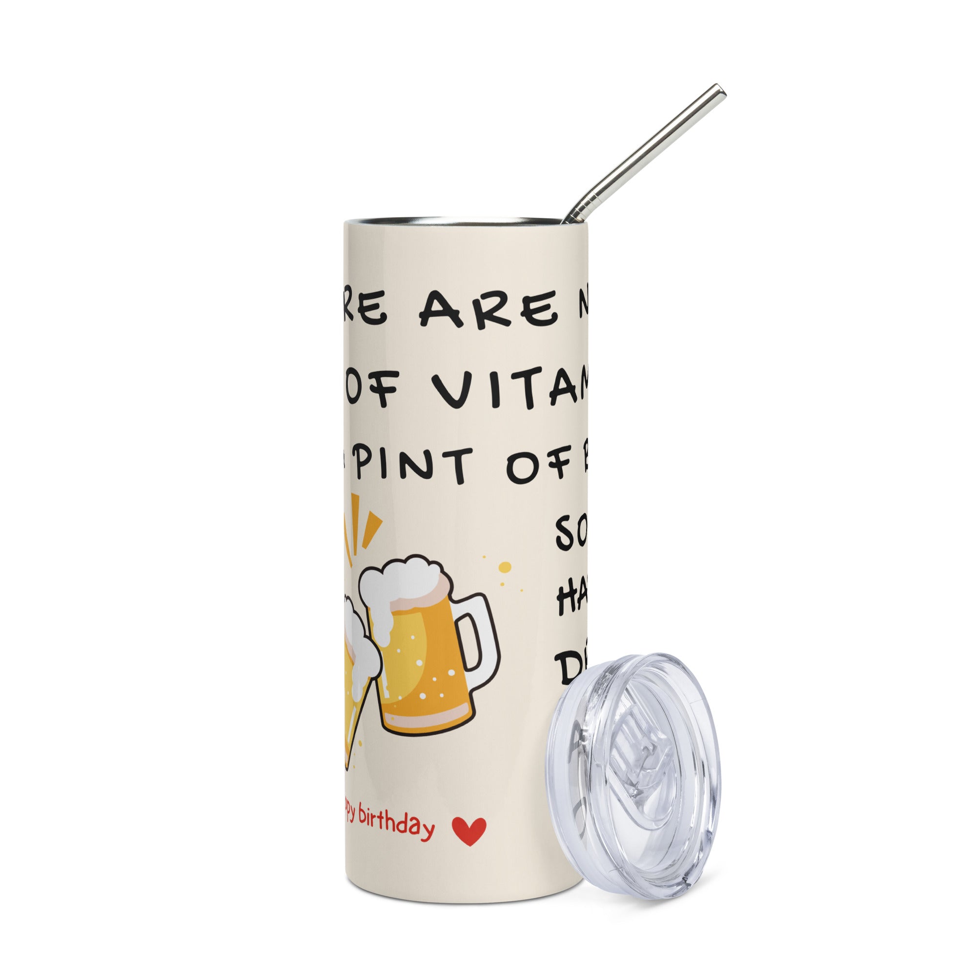 Funny Birthday Tumbler - Beer Vitamin