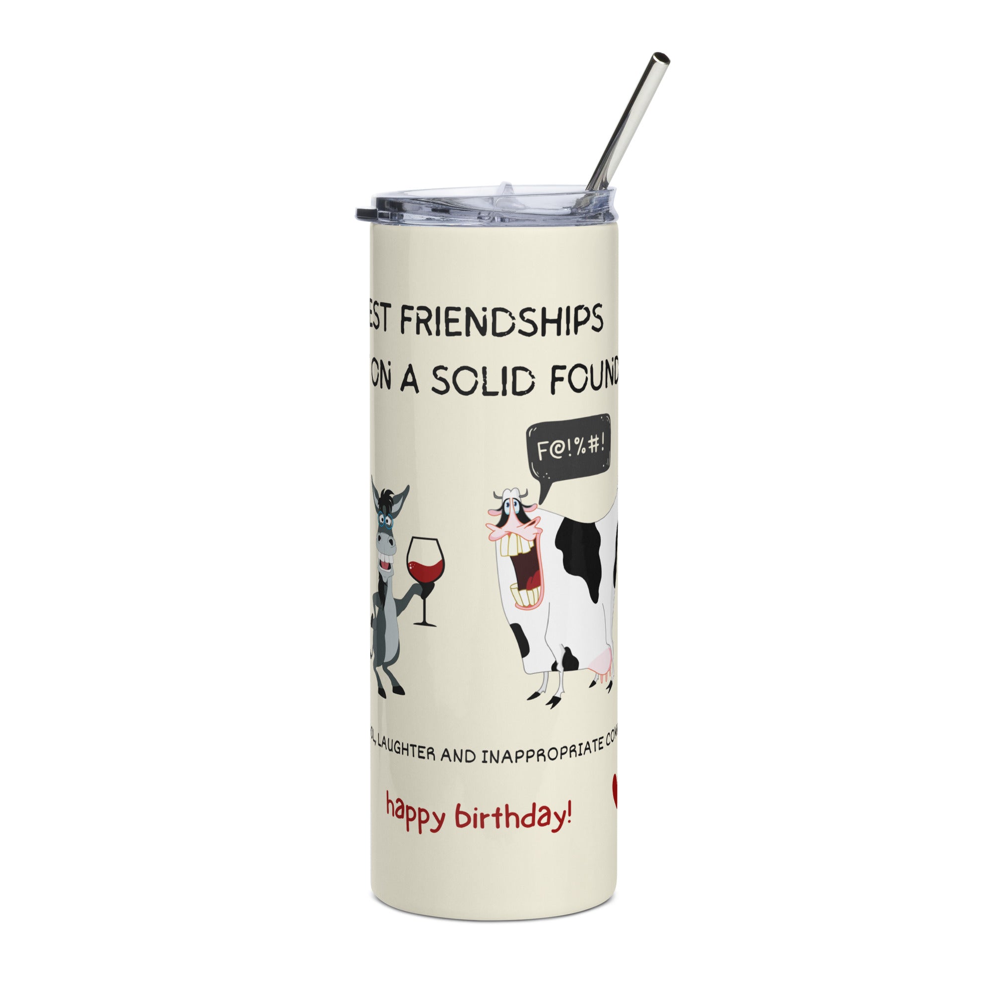 Funny Birthday Tumbler - Friendship Foundation