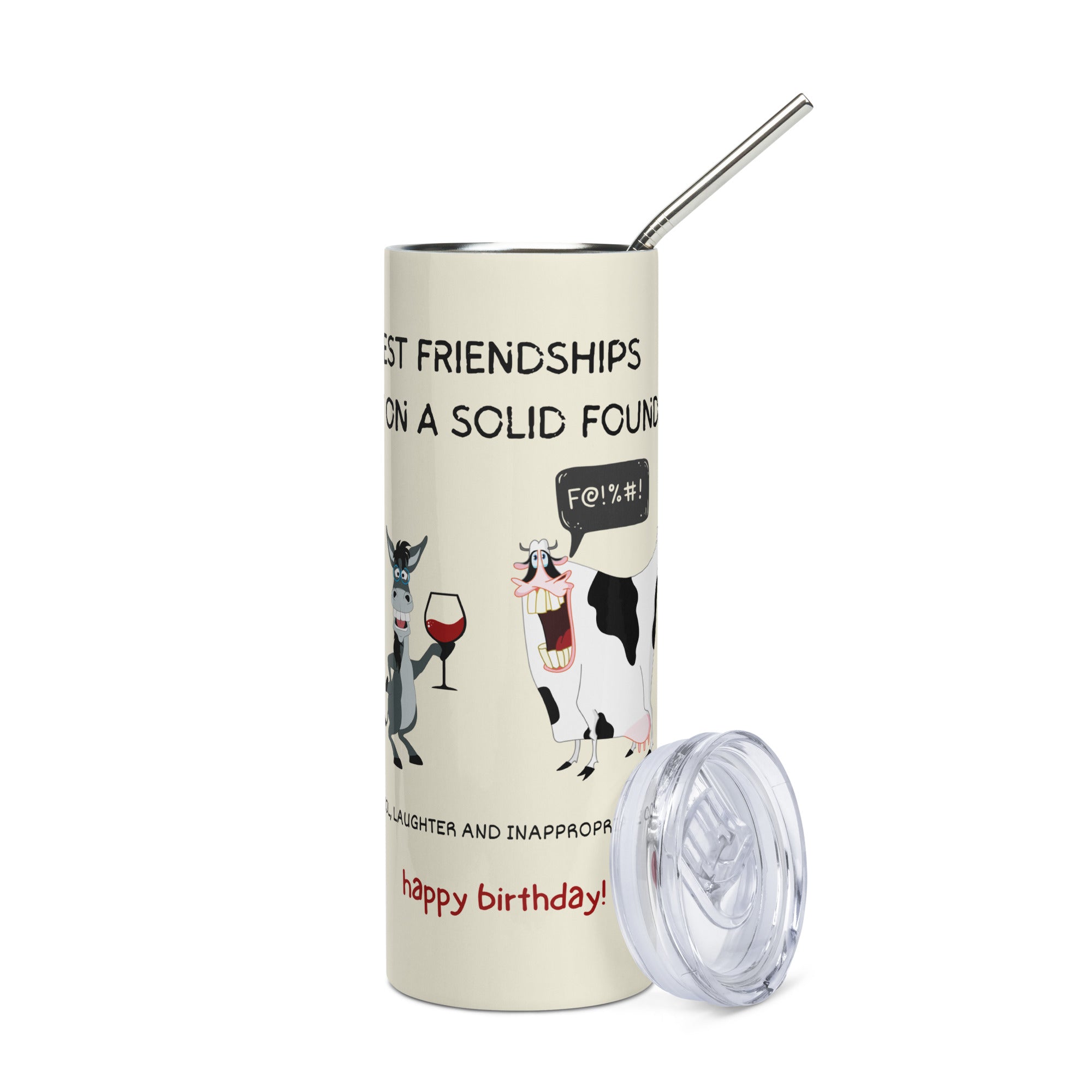 Funny Birthday Tumbler - Friendship Foundation