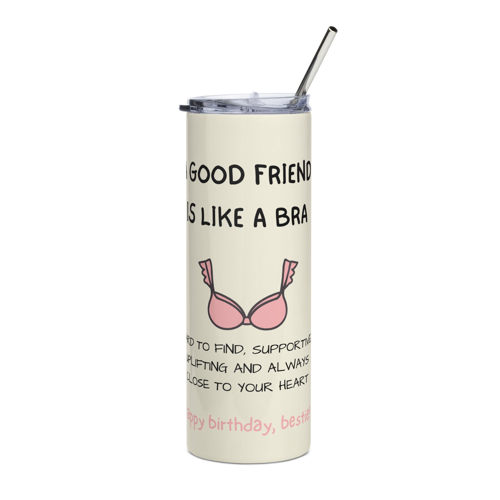 Funny Birthday Tumbler - Friend Like Bra