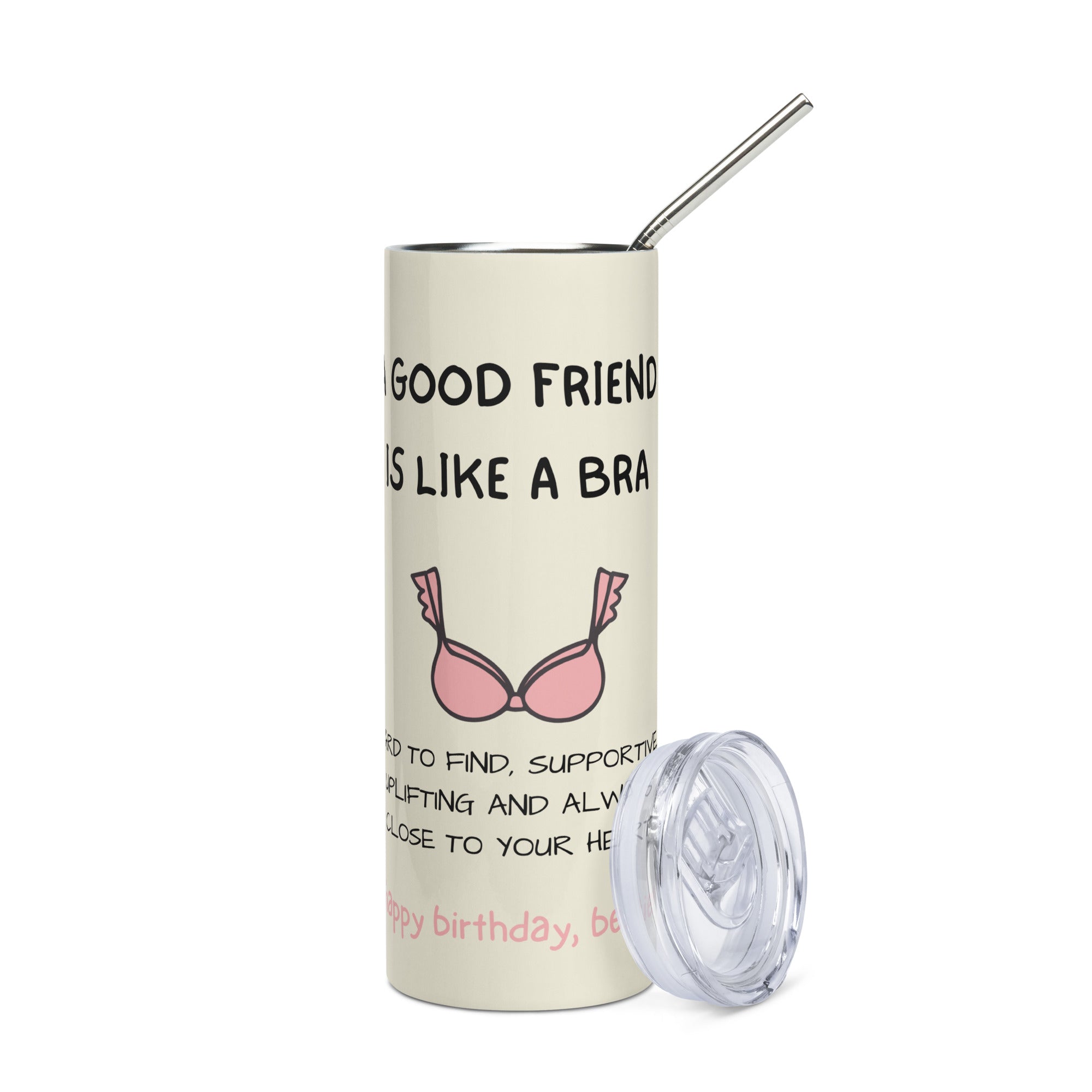 Funny Birthday Tumbler - Friend Like Bra