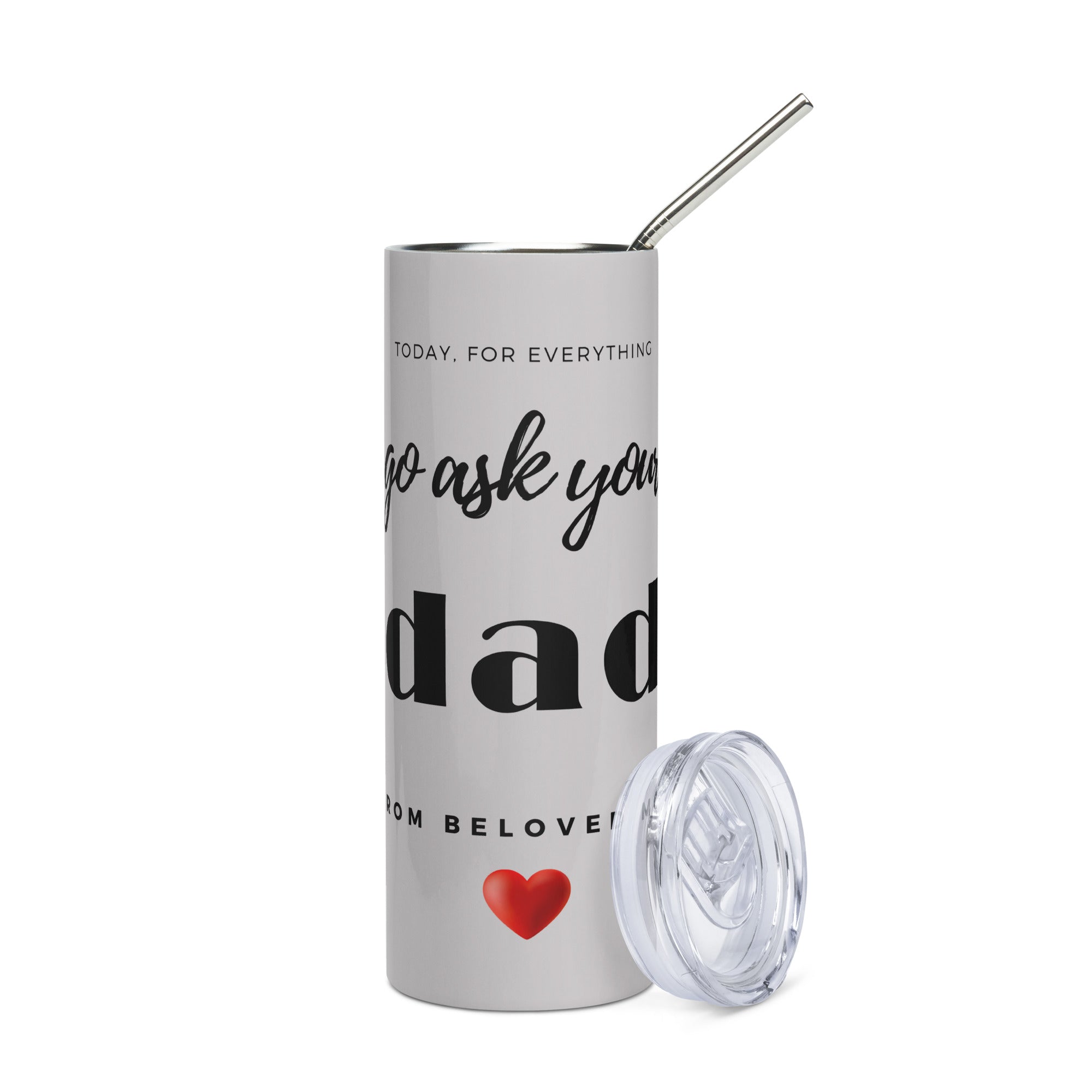 Tumbler for Mom - Ask Dad