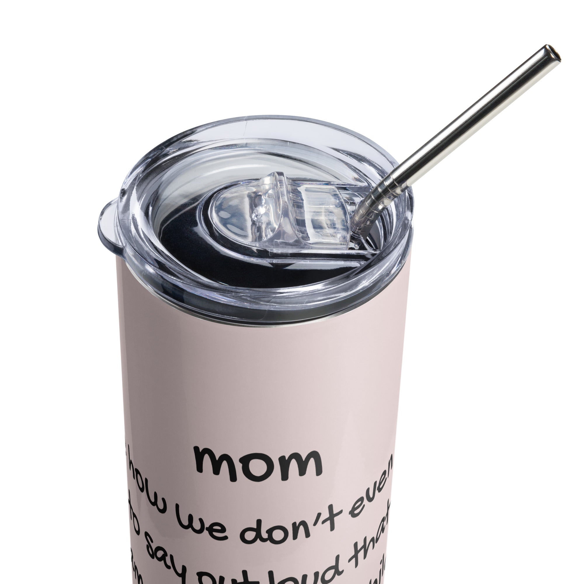 Tumbler for Mom - Favorite Child